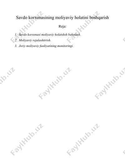 savdo korxonasining moliyaviy holatini boshqarish — DOC