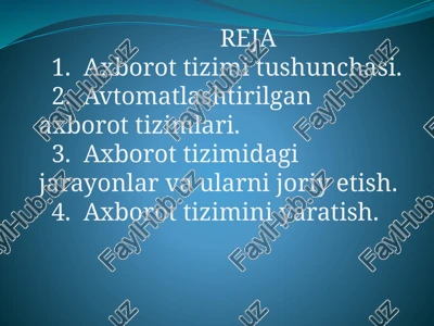 axborot tizimlari — PPTX