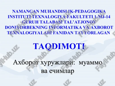 doniyorbekning informatika va axborot texnologiyalari fanidan tayyorlagan taqdimoti — PPT