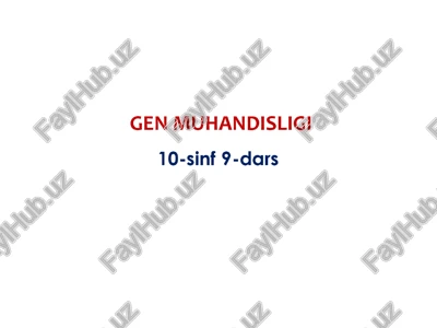 gen muhandisligi — PPTX