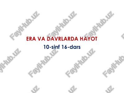 era va davrlarda hayot — PPTX