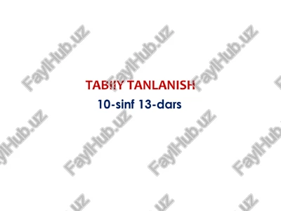 tabiiy tanlanish — PPTX