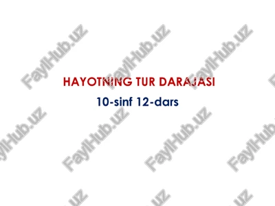 hayotning tur darajasi — PPTX