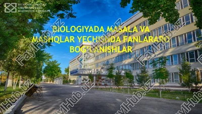 biologiyadamasala va mashqlar yechishda fanlararo bog‘lanishlar — PPTX
