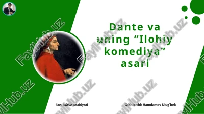 dante va uning “ilohiy komediya” asari — PPTX