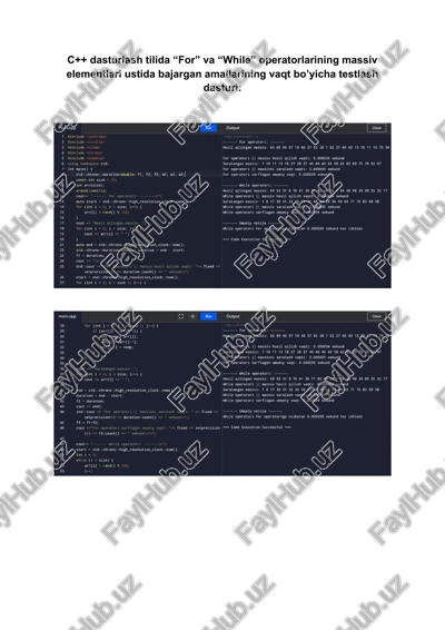 c++ dasturlash tilida “for” va “while” operatorlarining massiv elementlari ustida bajargan amallarining vaqt bo’yicha testlash dasturi — DOCX