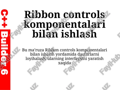 ribbon controlskomponentalari bilan ishlash — PPTX
