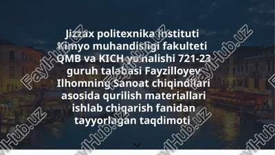 sanoat chiqindilari asosida qurilish materiallari ishlab chiqarish fanidan tayyorlagan taqdimoti — PPTX