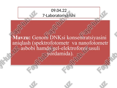 genom dnk sikonsentratsiyasini aniqlash — PPTX