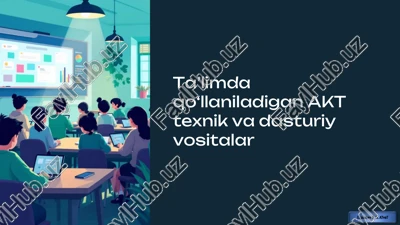 ta'limda qo'llaniladigan akt texnik va dasturiy vositalar — PDF