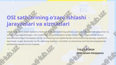 osi sathlarining o‘zaro ishlashi jarayonlari va xizmatlari — PPTX