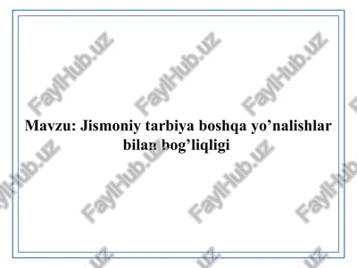 jismoniy tarbiya va madaniyat nazariyasi — PPTX