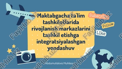 rivojlanish markazlari: ta'limning yangi usuli — PPTX