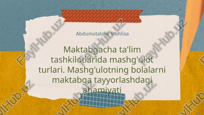 maktabgacha ta'lim tashkilotlarida mashg'ulot turlari — PPTX