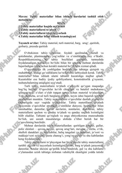 tabiiy materiallar bilan ishlash darslarini tashkil etish metodikasi — DOCX