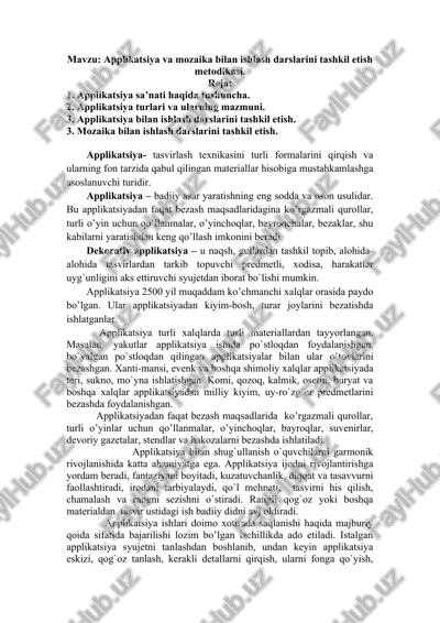 applikatsiya va mozaika bilan ishlash darslarini tashkil etish metodikasi — DOCX