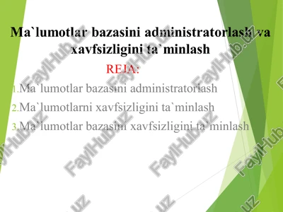 ma`lumot bazasi administratori — PPT