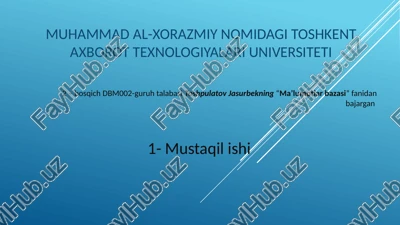 "ma`lumotlar bazasi" — PPTX