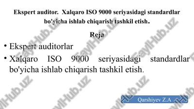 xalqaro iso 9000 seriyasidagi standardlar bo'yicha ishlab chiqarish tashkiletish — PPTX
