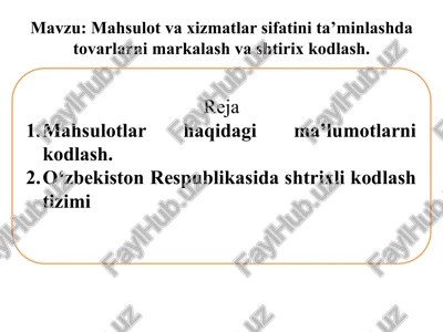 mahsulot va xizmatlar sifatini ta’minlash — PPTX