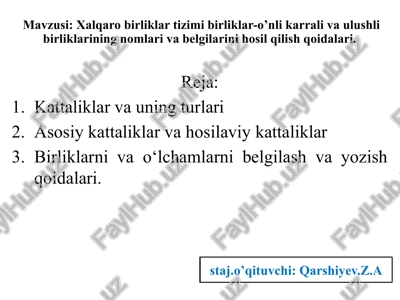 xalqarobirliklartizimibirliklar-o’nlikarralivaulushlibirliklariningnomlarivabelgilarinihosilqilishqoidalari — PPTX