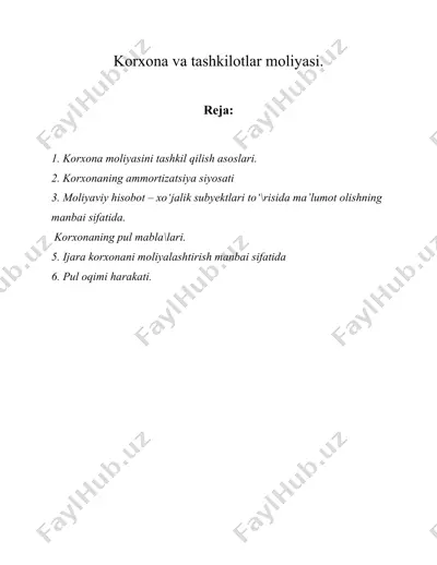 korxona va tashkilotlar moliyasi. — DOC