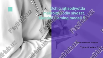 ochiq iqtisodiyotda makroiqtisodiy siyosat — PPTX