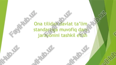 ona tilida dars jarayonini tashkil etish — PPTX