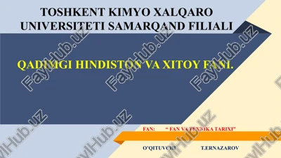 qadimgi hindiston va xitoy fani — PPTX