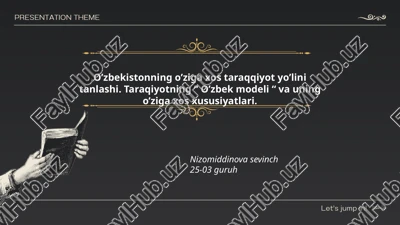 o’zbekistonning o’ziga xos taraqqiyot yo’lini tanlashi — PPTX