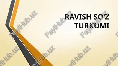ravish so‘z turkumi — PPTX