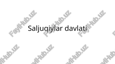 saljuqiylardavlati — PPTX