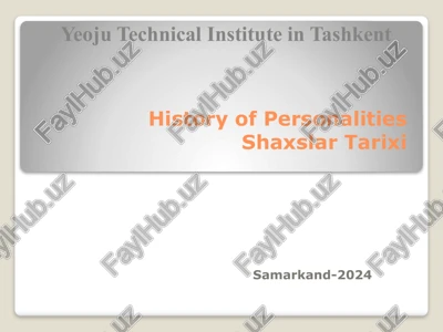 shaxslar tarixi — PPTX