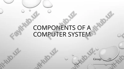 components of a computer system — PPTX