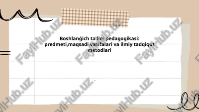 boshlanģich ta'lim pedagogikasi — PPTX