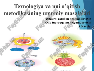 texnologiyavaunio’qitishmetodikasiningumumiymasalalari — PPTX