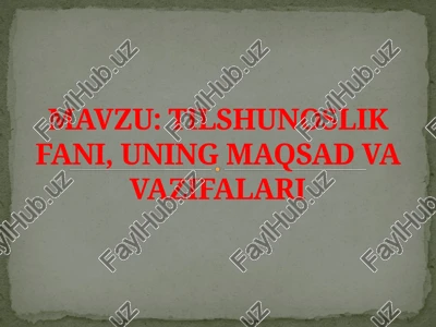 tilshunoslikfani, uning maqsad va vazifalari — PPTX