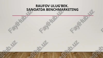 sanoatda benchmarketing — PPTX