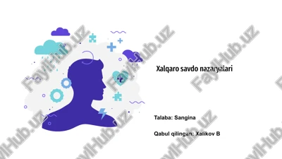 xalqaro savdo nazaryalari — PPTX