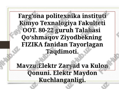 fizikafanidan elektr zaryad va kulon qonuni — PPTX