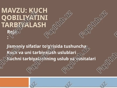 kuch qobiliyatini tarbiyalash — PPTX