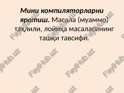 mini kompilyatorlarni yaratish — PPTX