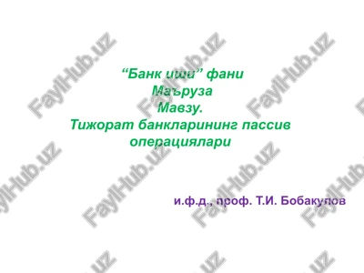 "bank ishi" fanima'ruza — PPTX