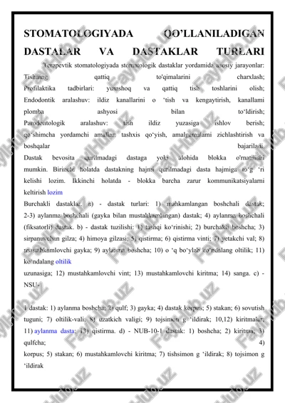stomatologiyada qo’llaniladigan dastalar va dastaklar turlari — DOCX