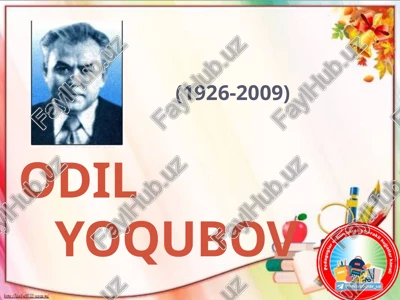 odil yoqubov — PPTX