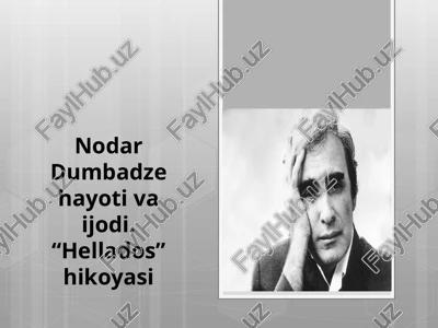 nodardumbadzehayotivaijodi.“hellados”hikoyasi — PPTX
