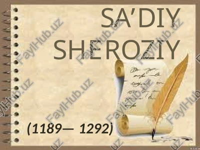 sa’diy sheroziy — PPTX