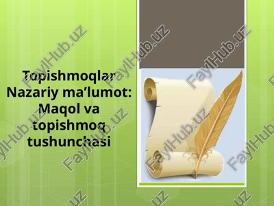 maqolva topishmoq tushunchasi — PPTX