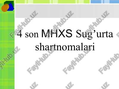 4sonmhxssugʼurta shartnomalari — PPT
