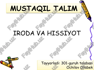 iroda va hissiyot — PPTX
